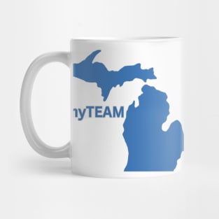 Michigan is My Team! Mug